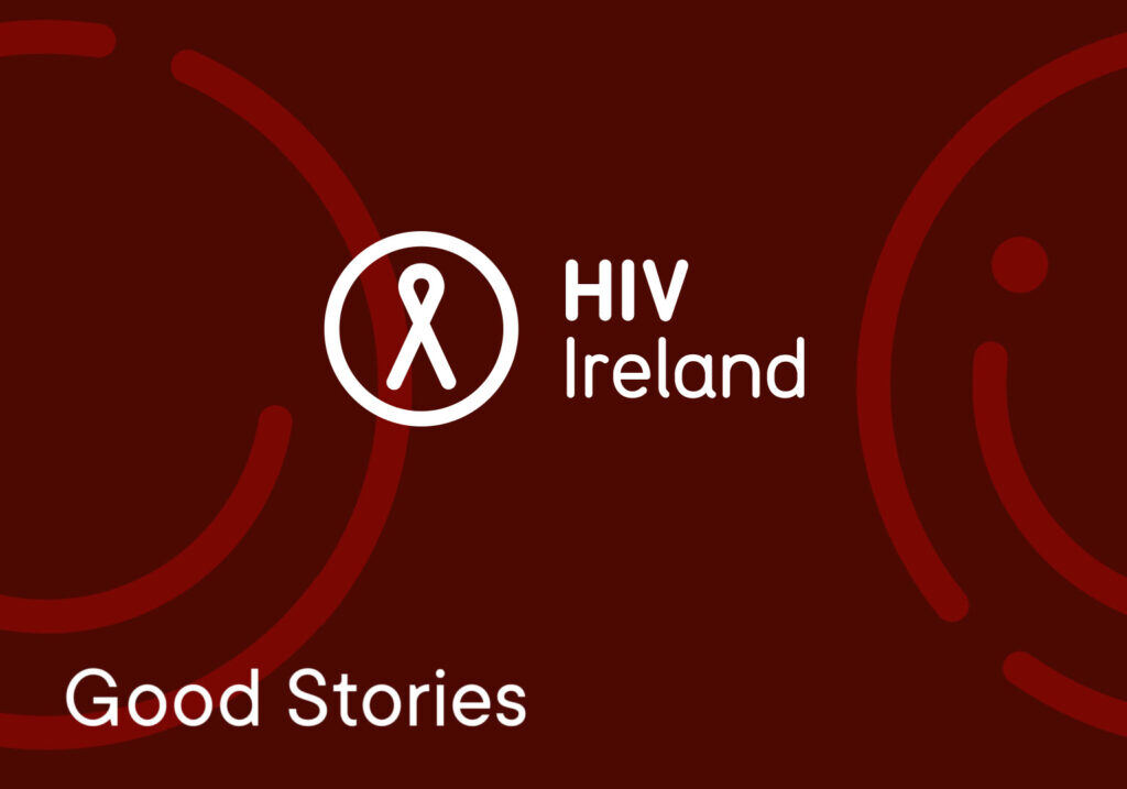 HIV Ireland Surpasses Its Goals • Vidmob